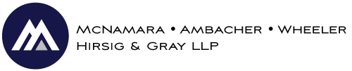 Logo for McNamara, Ambacher, Wheeler, Hirsig & Gray, LLP.